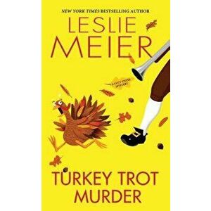 Turkey Trot Murder - Leslie Meier imagine