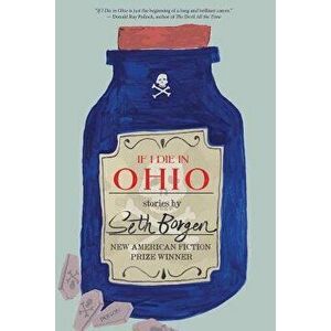 If I Die in Ohio, Paperback - Seth Borgen imagine