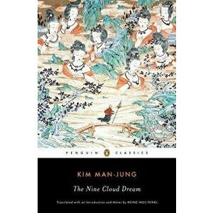 The Nine Cloud Dream, Paperback - Kim Man-Jung imagine