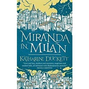 Miranda in Milan, Paperback - Katharine Duckett imagine
