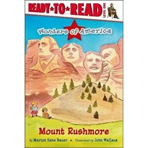 Mount Rushmore, Paperback - Marion Dane Bauer imagine