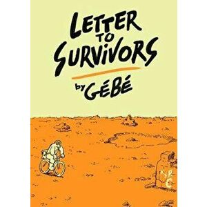 Letter to Survivors, Paperback - Gebe imagine