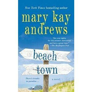 Beach Town - Mary Kay Andrews imagine