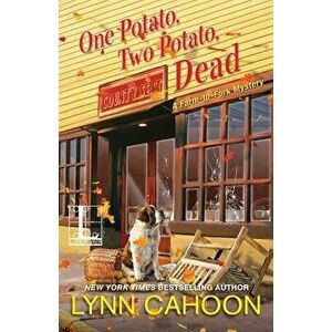One Potato, Two Potato, Dead, Paperback - Lynn Cahoon imagine