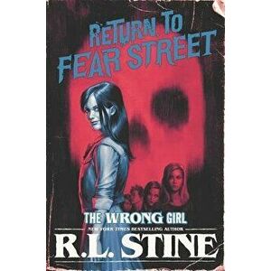 The Wrong Girl, Paperback - R. L. Stine imagine