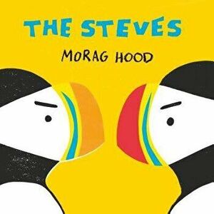 The Steves, Hardcover - Morag Hood imagine