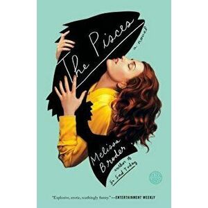 The Pisces, Paperback - Melissa Broder imagine