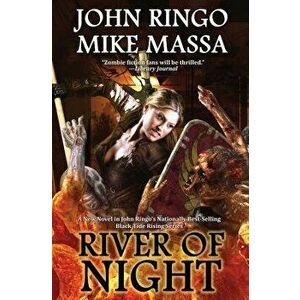 River of Night, Hardcover - John Ringo imagine