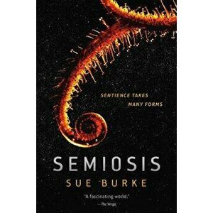 Semiosis, Paperback - Sue Burke imagine
