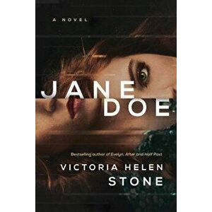 Jane Doe, Paperback - Victoria Helen Stone imagine