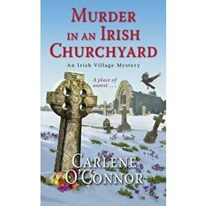 Murder in an Irish Churchyard - Carlene O'Connor imagine