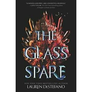 The Glass Spare, Paperback - Lauren DeStefano imagine
