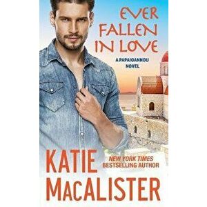 Ever Fallen in Love, Paperback - Katie MacAlister imagine