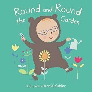Round and Round the Garden - Annie Kubler imagine
