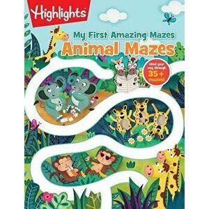Animal Mazes, Paperback - Highlights imagine
