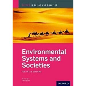 Environmental Systems and Societies: For the Ib Diploma, Paperback - Jill Rutherford imagine