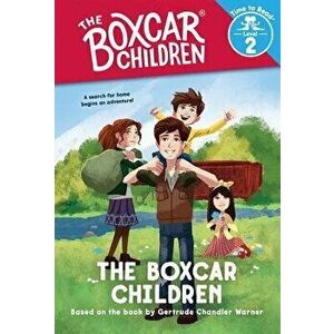 The Boxcar Children (the Boxcar Children: Time to Read, Level 2), Hardcover - Gertrude Chandler Warner imagine