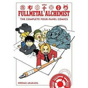 Fullmetal Alchemist: The Complete Four-Panel Comics, Paperback - Hiromu Arakawa imagine