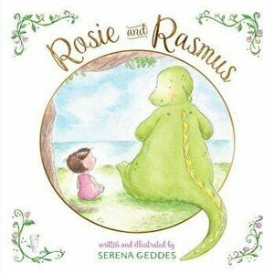 Rosie and Rasmus, Hardcover - Serena Geddes imagine