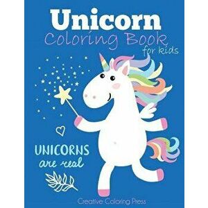 Unicorn Coloring Book for Kids: Magical Unicorn Coloring Book for Girls, Boys, and Anyone Who Loves Unicorns, Paperback - Dp Kids imagine