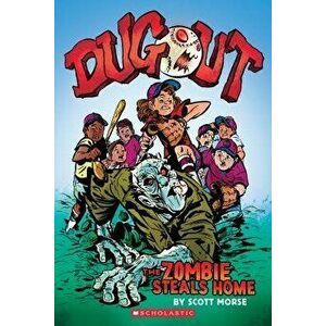 Dugout: The Zombie Steals Home, Paperback - Scott Morse imagine