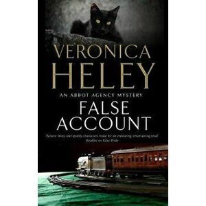 False Account, Hardcover - Veronica Heley imagine