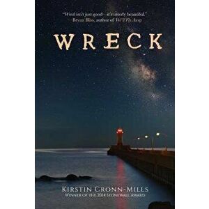 Wreck, Paperback - Kirstin Cronn-Mills imagine