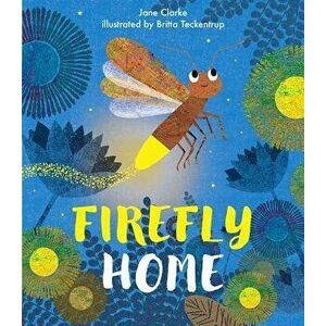 Firefly Home, Hardcover - Jane Clarke imagine