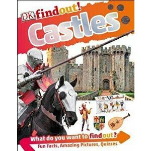 Dkfindout! Castles, Hardcover - Philip Steele imagine
