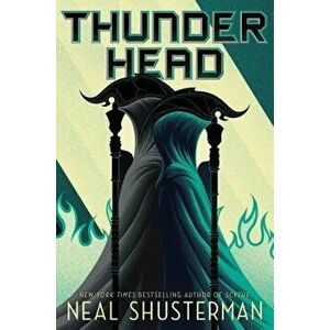 Thunderhead, Paperback - Neal Shusterman imagine