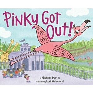 Pinky Got Out!, Hardcover - Michael Portis imagine