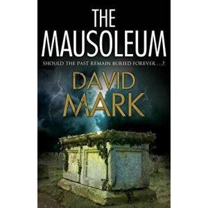 The Mausoleum, Hardcover - David Mark imagine