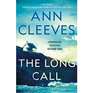 The Long Call, Hardcover - Ann Cleeves imagine