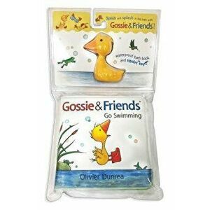 Gossie & Friends Go Swimming Bath Book with Toy [With Toy] - Olivier Dunrea imagine