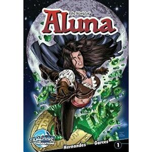The World of Aluna, Paperback - Paula Garces imagine