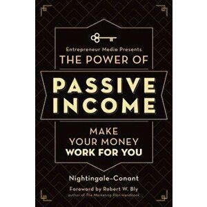 The Power of Passive Income: Make Your Money Work for You, Paperback - Nightingale-Conant imagine