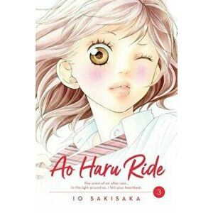 Ao Haru Ride, Vol. 3, Paperback - Io Sakisaka imagine