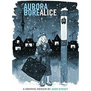 Aurora Borealice, Paperback - Joan Steacy imagine