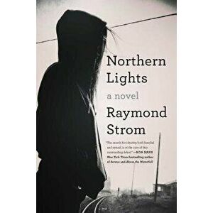 Northern Lights, Hardcover - Raymond Strom imagine