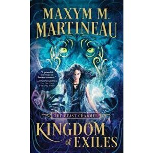 Kingdom of Exiles - Maxym M. Martineau imagine