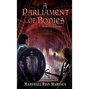 A Parliament of Bodies - Marshall Ryan Maresca imagine