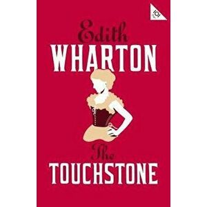 The Touchstone, Paperback - Edith Wharton imagine