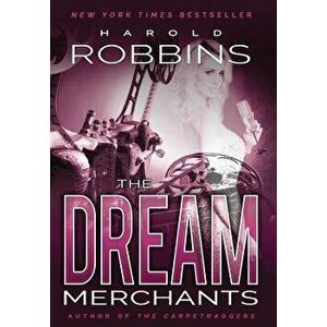 The Dream Merchants, Hardcover - Harold Robbins imagine