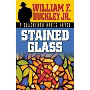 Stained Glass, Paperback - William F. Buckley imagine