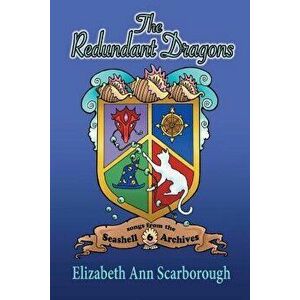 The Redundant Dragons, Paperback - Elizabeth Ann Scarborough imagine