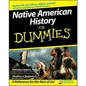 Native American History for Dummies, Paperback - Dorothy Lippert imagine
