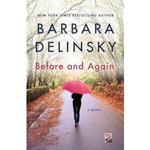 Before and Again, Paperback - Barbara Delinsky imagine