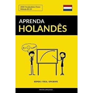 Aprenda Holand, Paperback - Pinhok Languages imagine