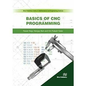 Basics of Cnc Programming, Hardcover - Pawan Negi imagine