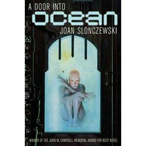 A Door Into Ocean, Paperback - Joan Slonczewski imagine